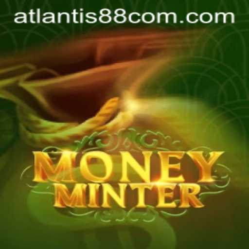 Discover MoneyMinter: The Thrilling Adventure of ATLANTIS88